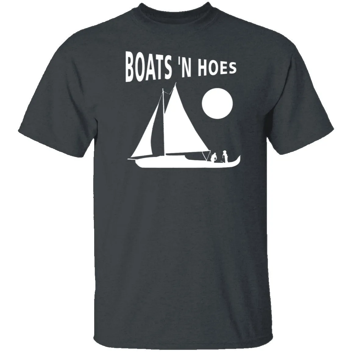 Boats 'N Hoes T-Shirt