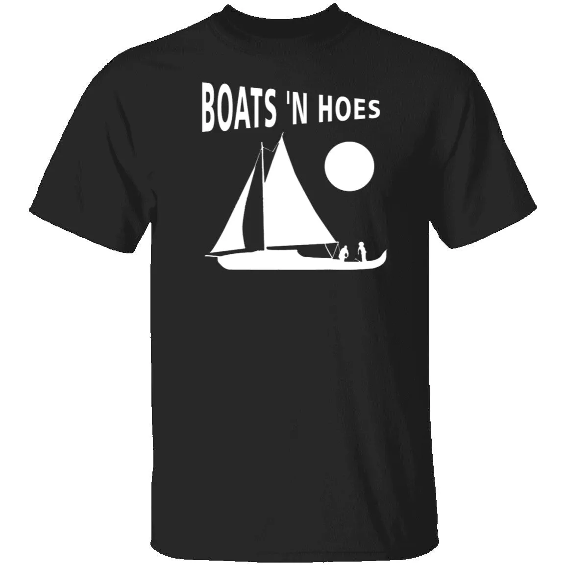 Boats 'N Hoes T-Shirt